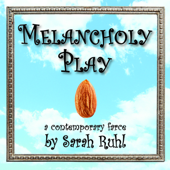 Melancholy Play